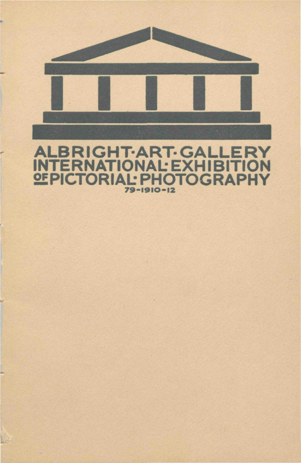 Exhi Bit!On 2Epictorial Photography 79-I9io-I2 Plan of the Albright Art Gallery the Buffalo Fine Arts Academy Albright Art Gallery