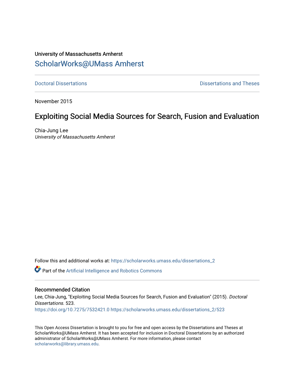 Exploiting Social Media Sources for Search, Fusion and Evaluation