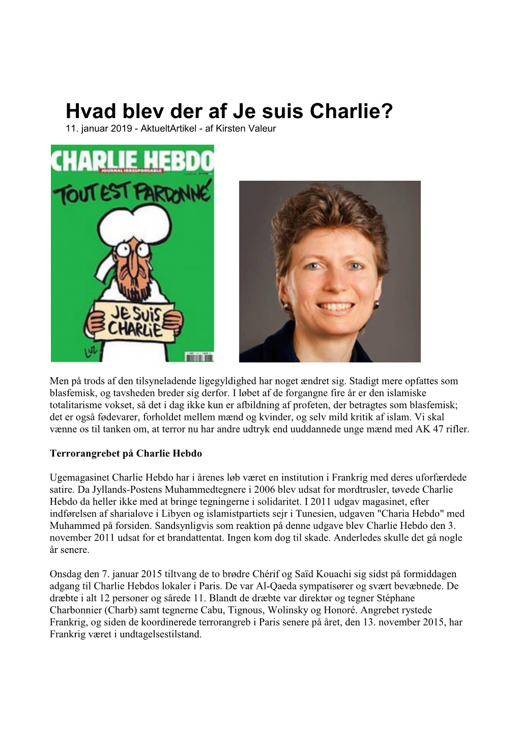 Hvad Blev Der Af Je Suis Charlie? 11