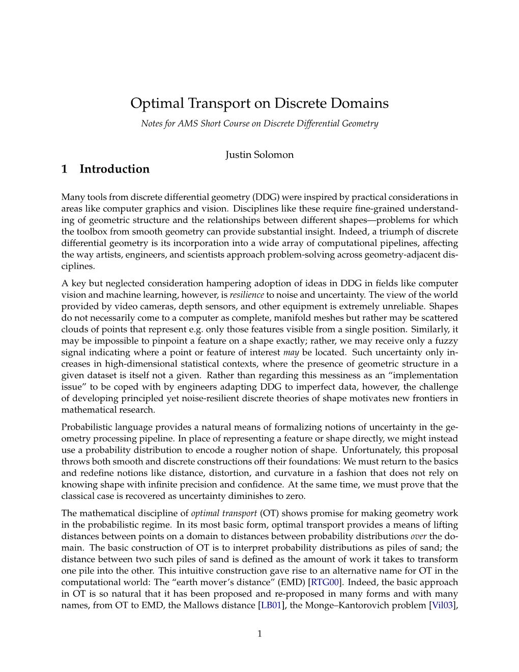 Optimal Transport on Discrete Domains Notes for AMS Short Course on Discrete Differential Geometry