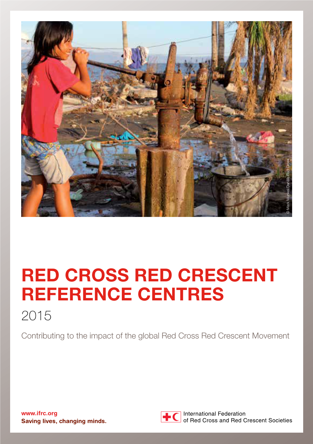 Red Cross Red Crescent Reference Centres 2015