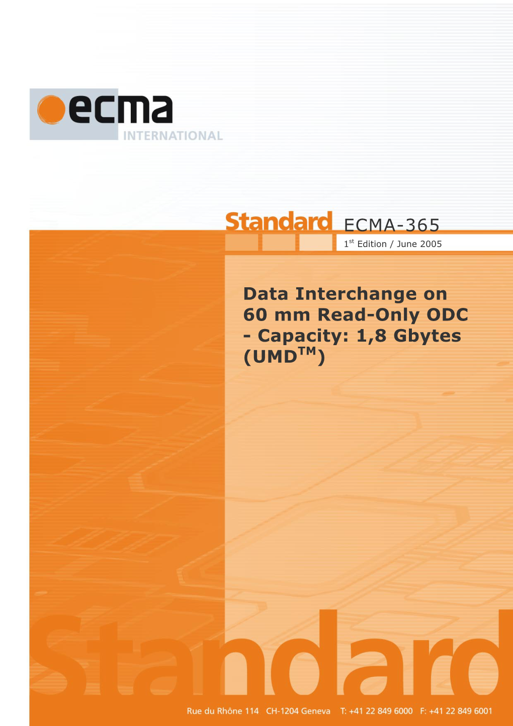 Data Interchange on 60 Mm Read-Only ODC - Capacity: 1,8 Gbytes TM (UMD )