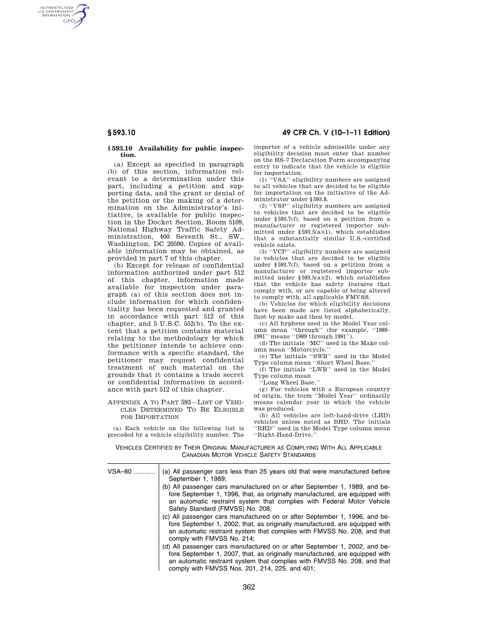 49 CFR Ch. V (10–1–11 Edition) § 593.10