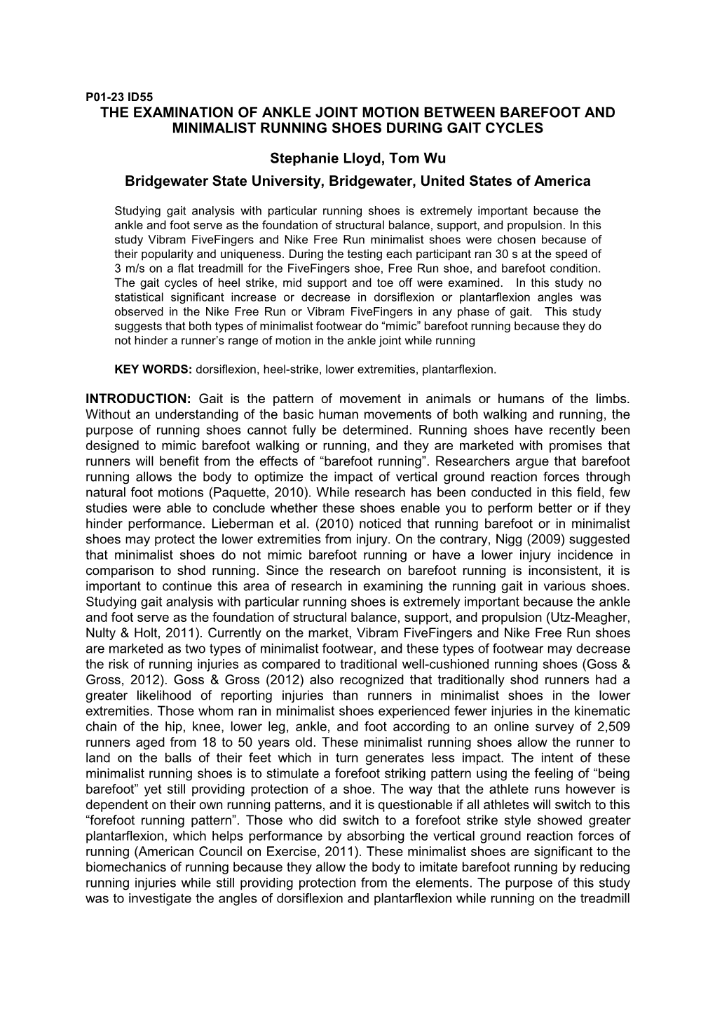 The Examination of Ankle Joint Motion Between Barefoot and Minimalist Running Shoes During Gait Cycles