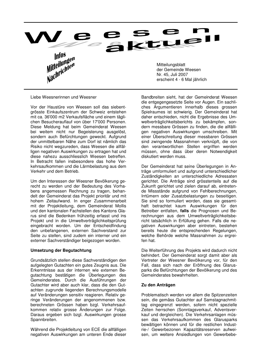 Mitteilungsblatt Der Gemeinde Weesen Nr. 45, Juli 2007 Erscheint 4 - 6 Mal Jährlich