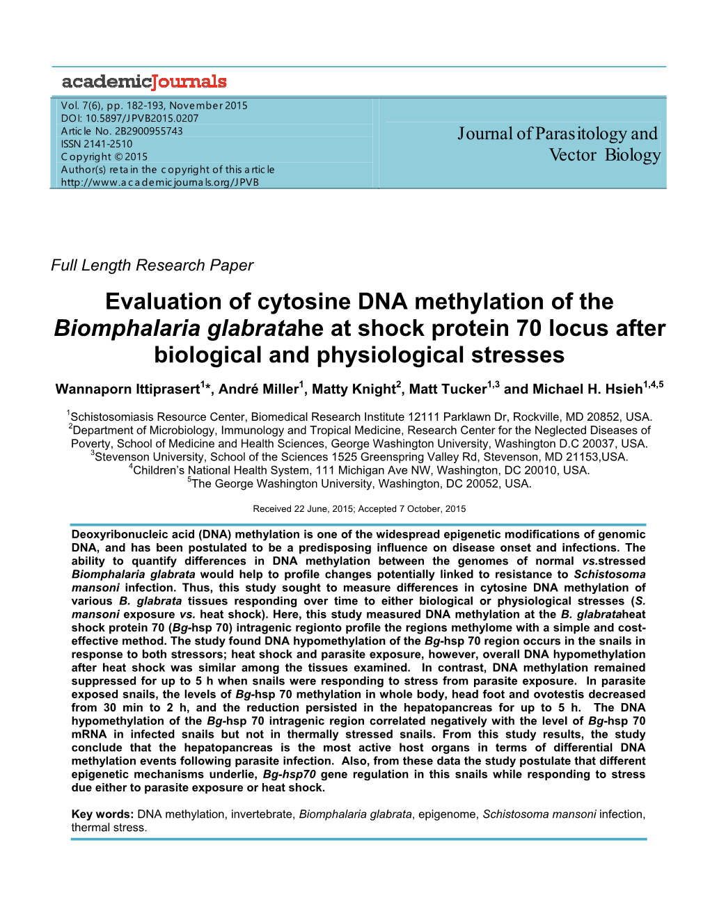 Evaluation of Cytosine DNA Methylation of the Biomphalaria Glabratahe at Shock Protein 70 Locus After Biological and Physiological Stresses