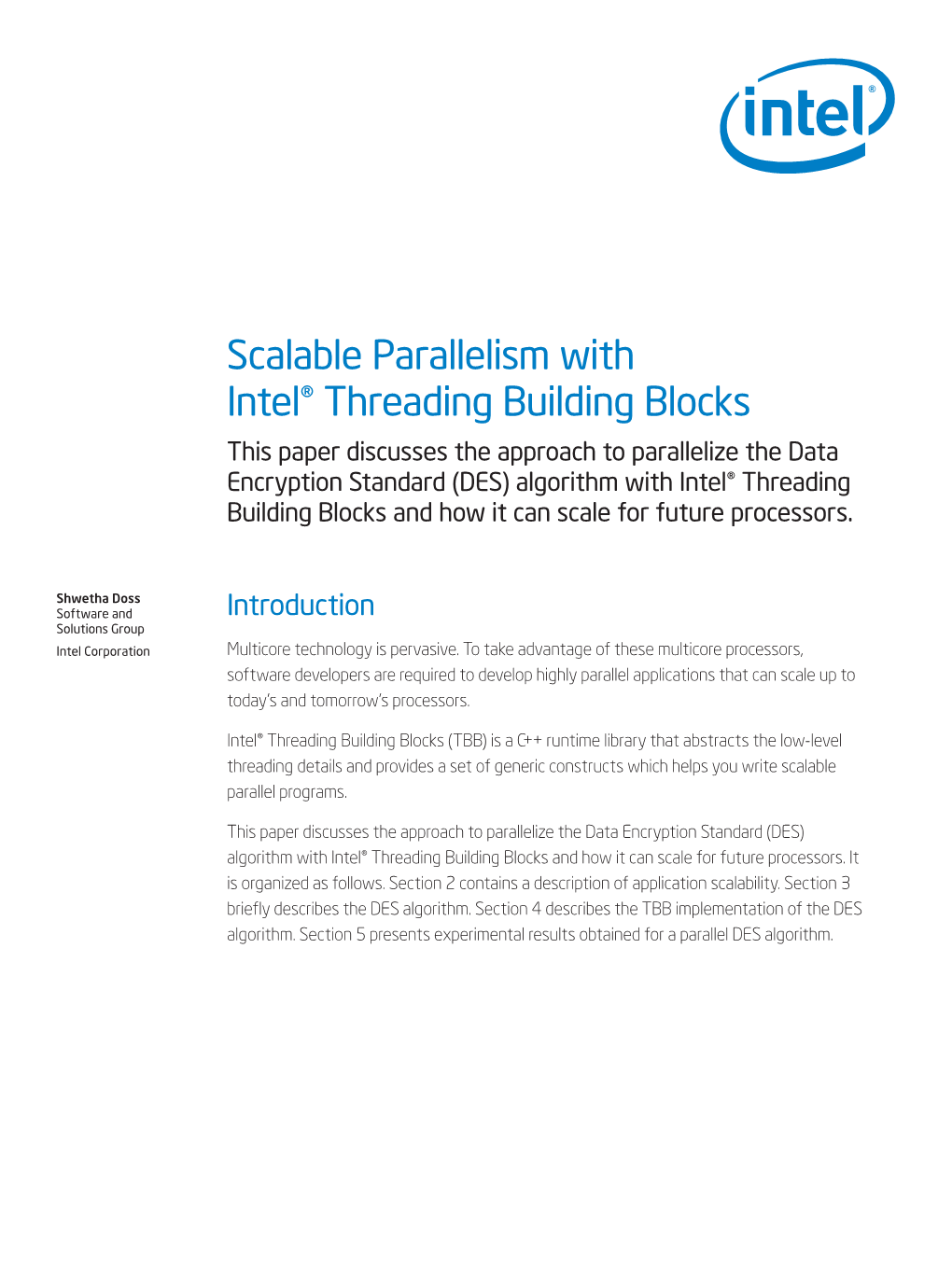 Scalable Parallelism with Intel® Threading Building Blocks