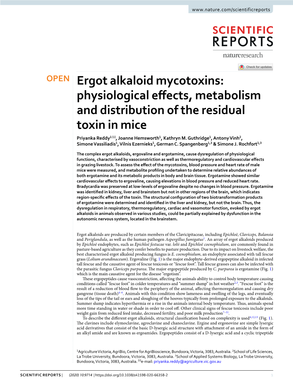 Ergot Alkaloid Mycotoxins: Physiological Efects, Metabolism and Distribution of the Residual Toxin in Mice Priyanka Reddy1 ✉ , Joanne Hemsworth1, Kathryn M