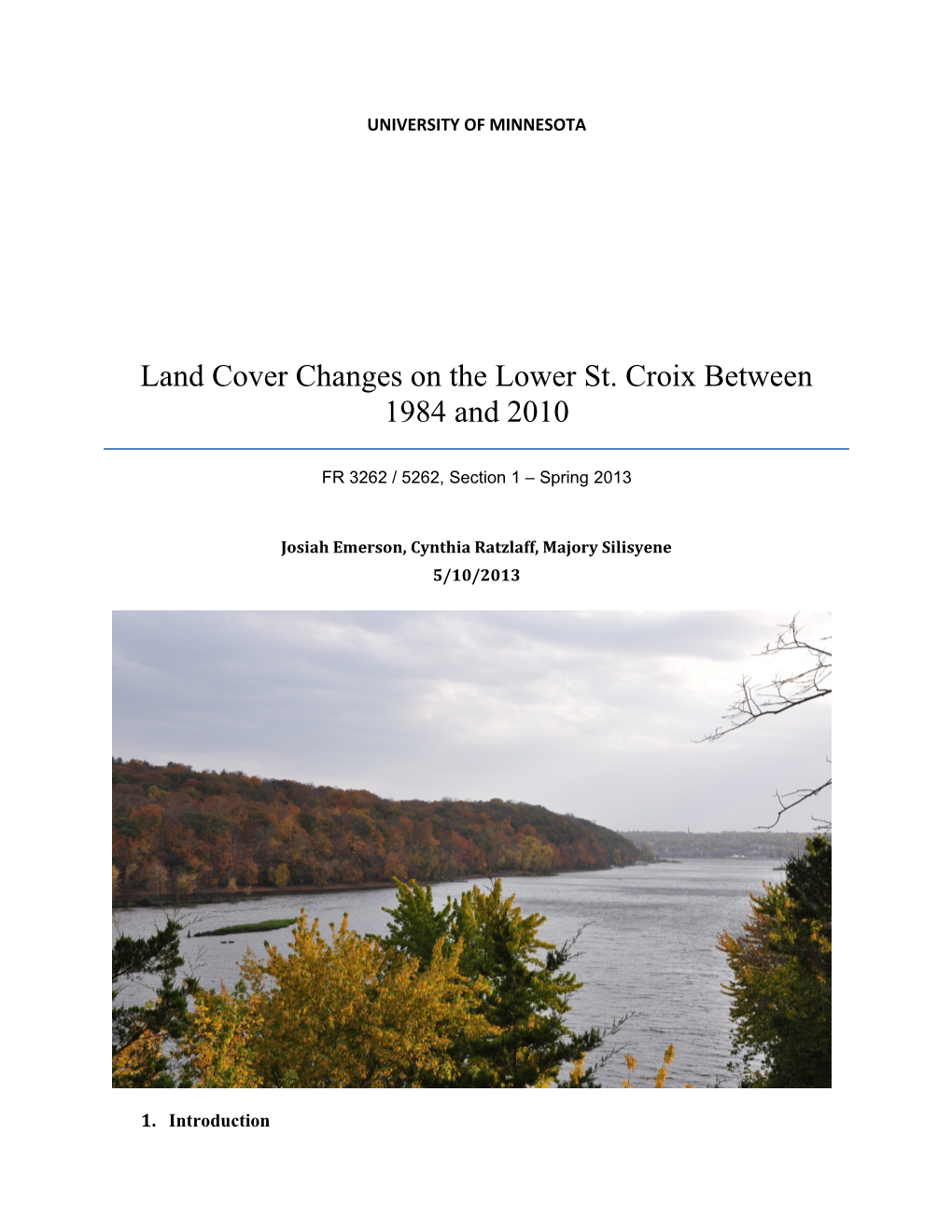 Land Cover Changes on the Lower St. Croix Between 1984 and 2010