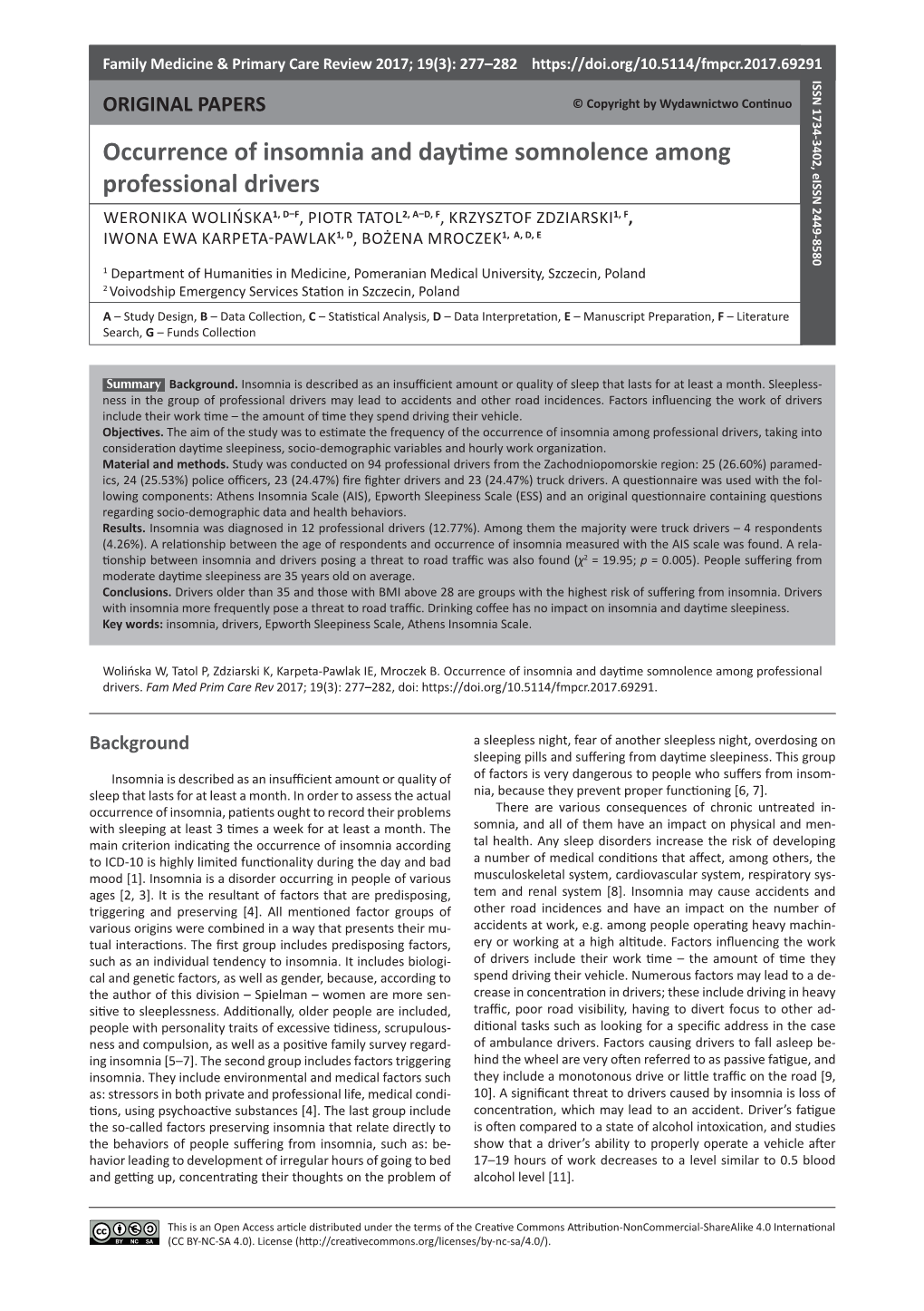 Occurrence of Insomnia and Daytime Somnolence Among Professional