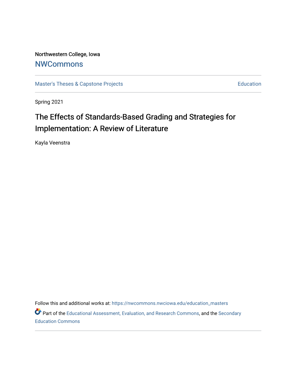 The Effects of Standards-Based Grading and Strategies for Implementation: a Review of Literature