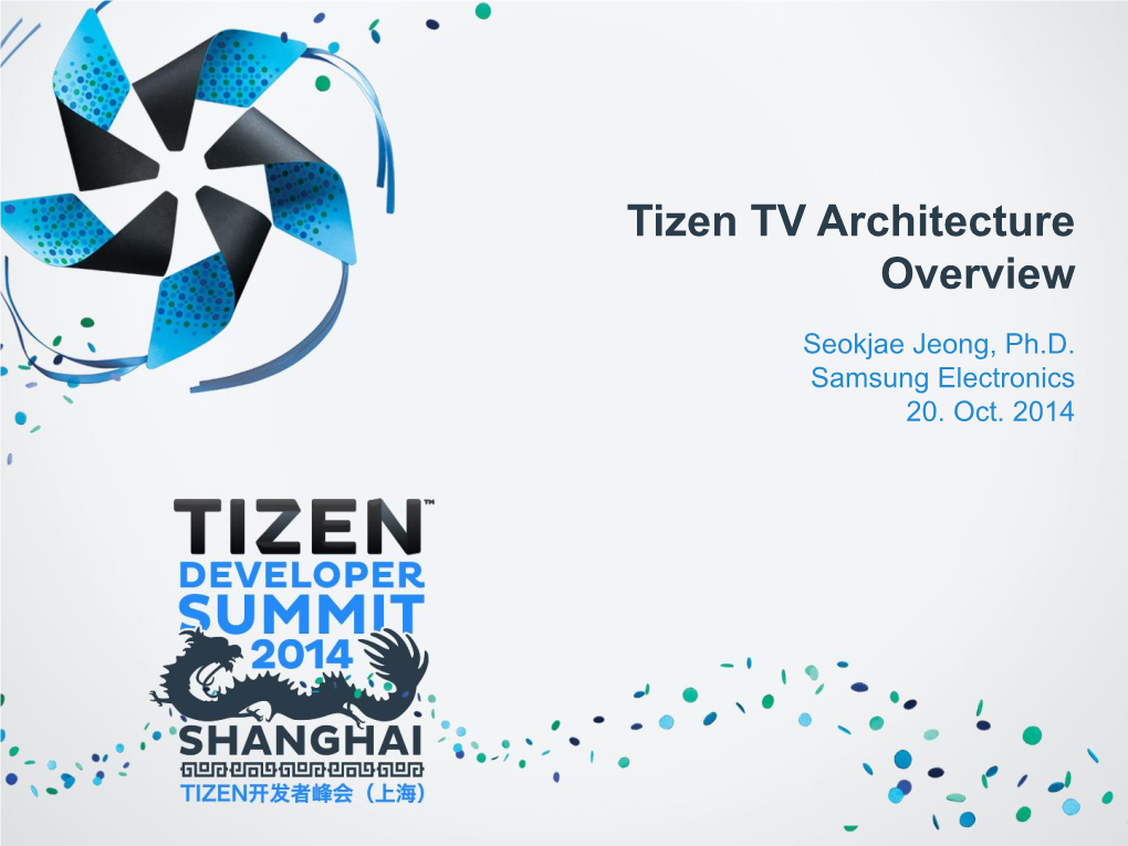 Tizen TV Architecture Overview