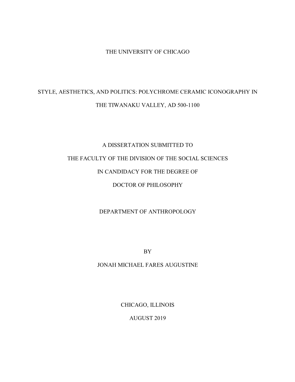 The University of Chicago Style, Aesthetics, and Politics: Polychrome Ceramic Iconography in the Tiwanaku Valley, Ad 500-1100 A