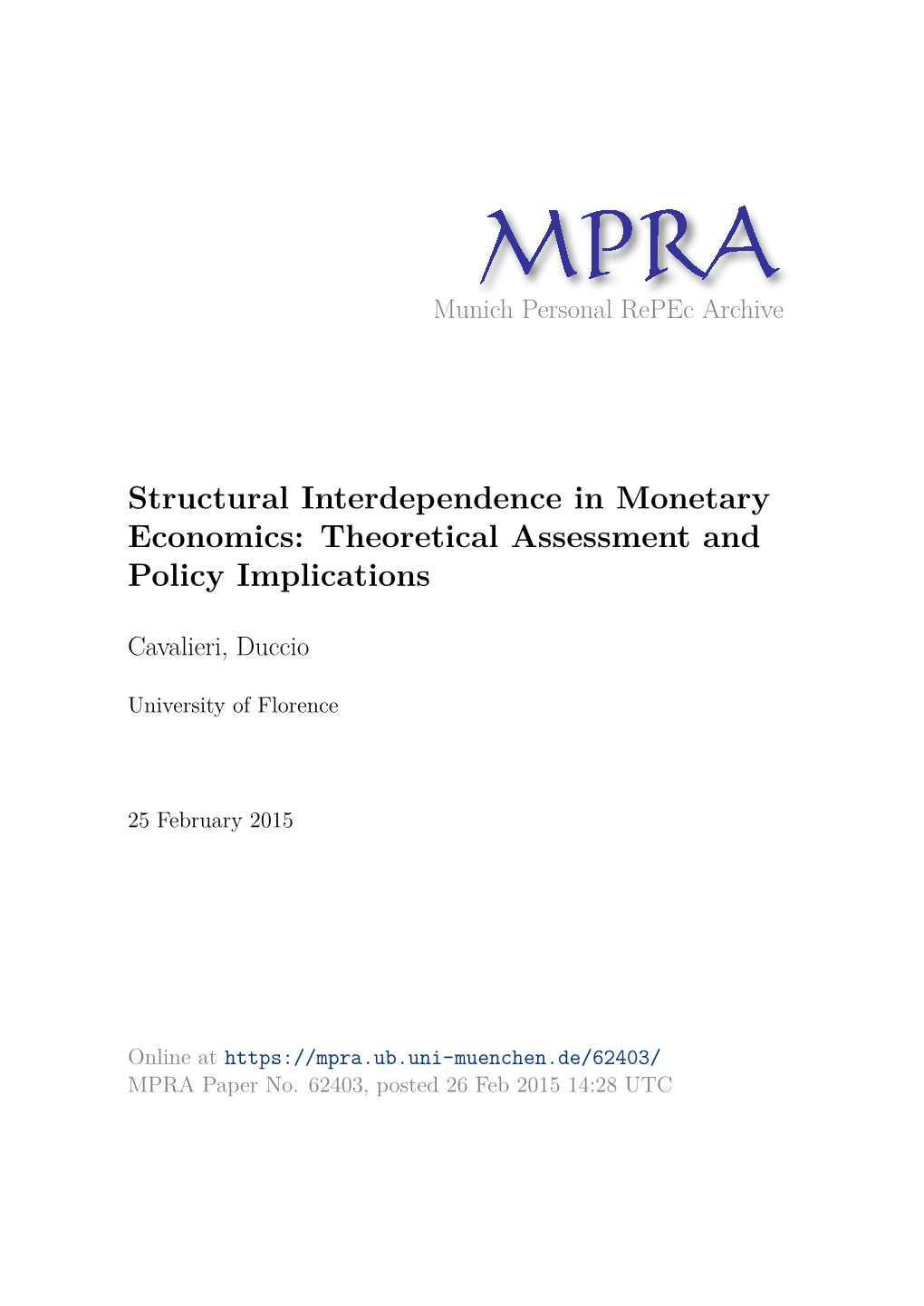 Structural Interdependence in Monetary Economics: Theoretical Assessment and Policy Implications