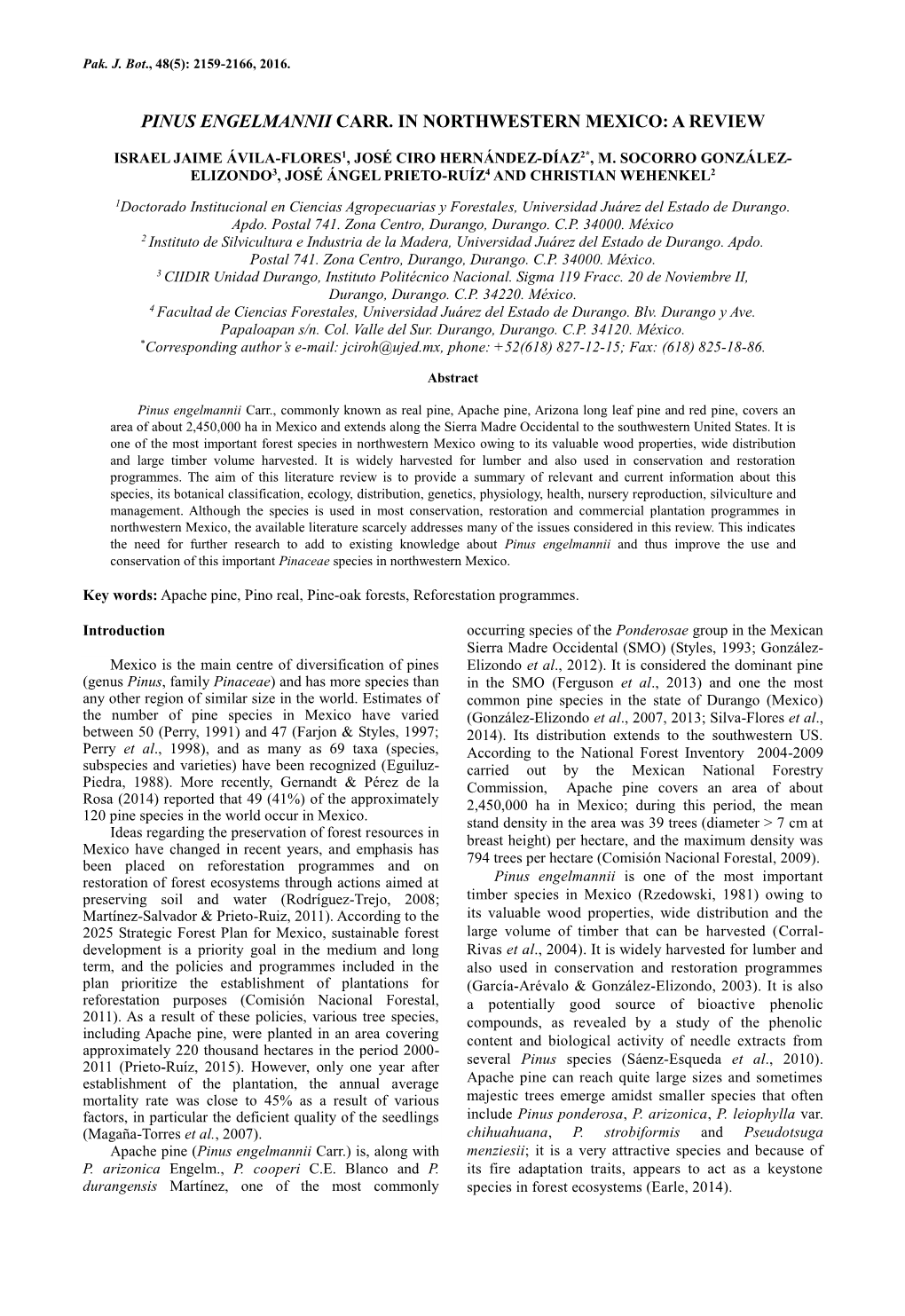 Pinus Engelmannii Carr. in Northwestern Mexico: a Review