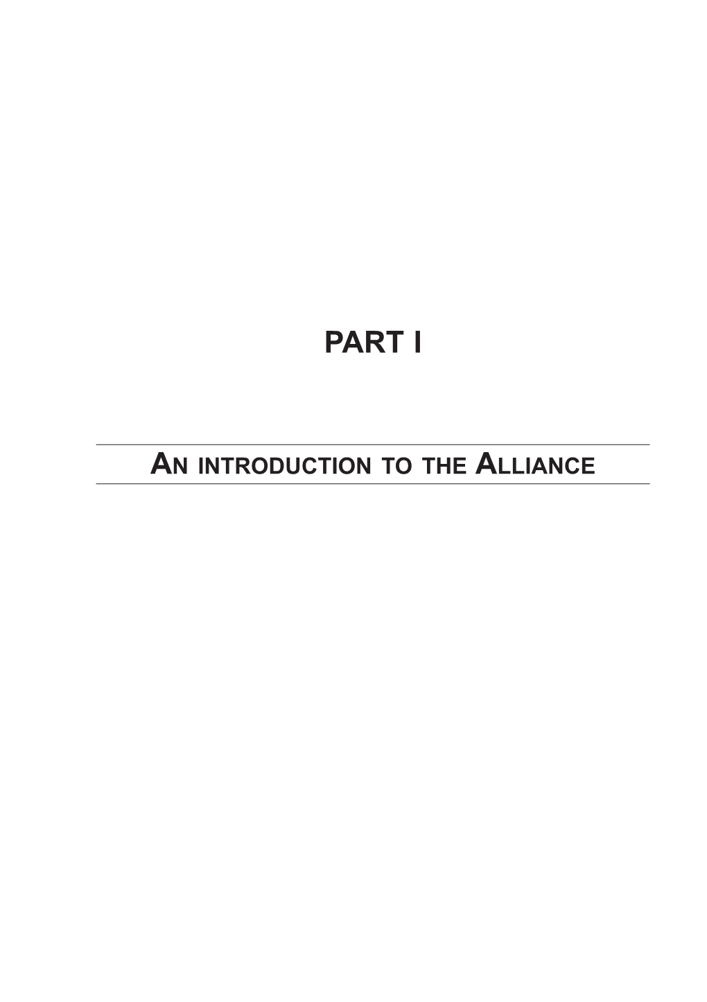 Part I an Introduction to the Alliance