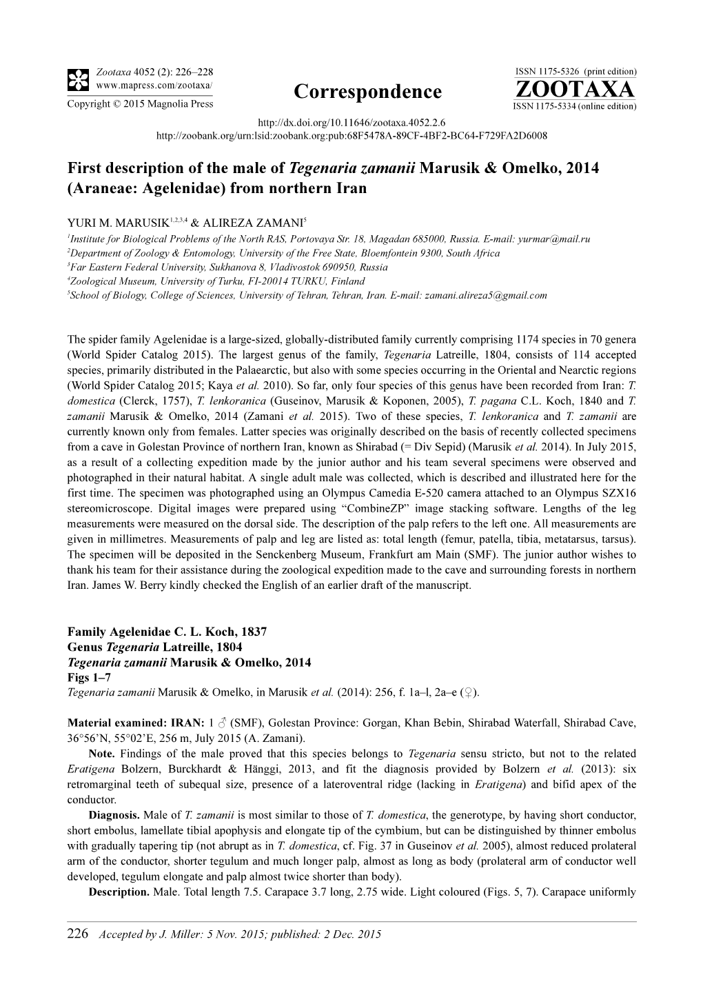 First Description of the Male of Tegenaria Zamanii Marusik & Omelko, 2014 (Araneae: Agelenidae) from Northern Iran