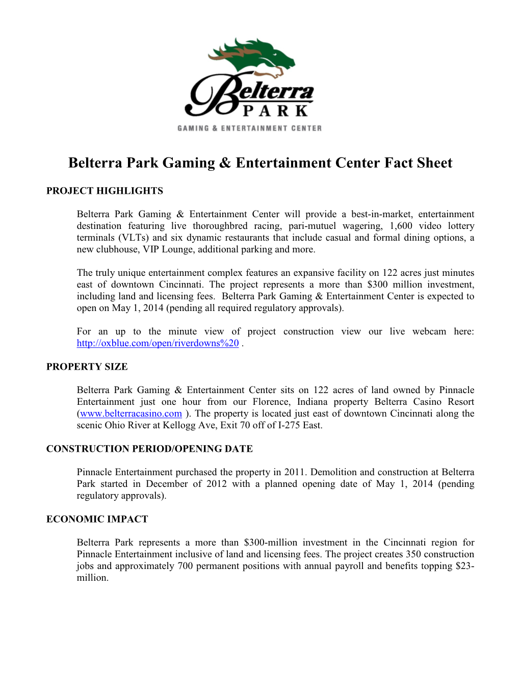Belterra Park Gaming & Entertainment Center Fact Sheet
