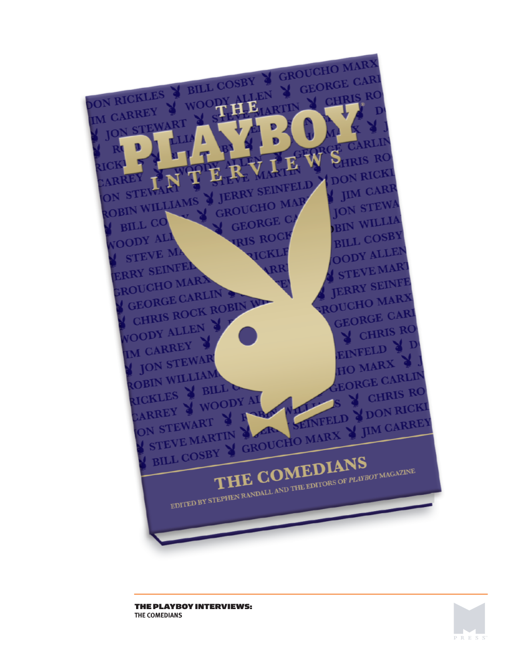 The Playboy Interviews: the Comedians the Playboy Interviews the Comedians