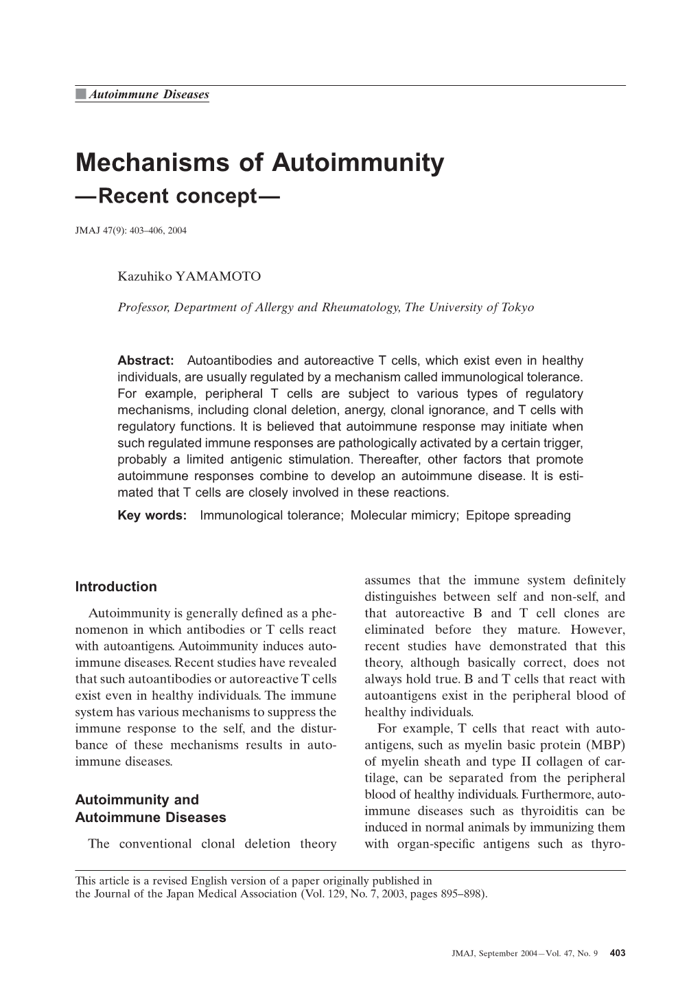 Mechanisms of Autoimmunity —Recent Concept—