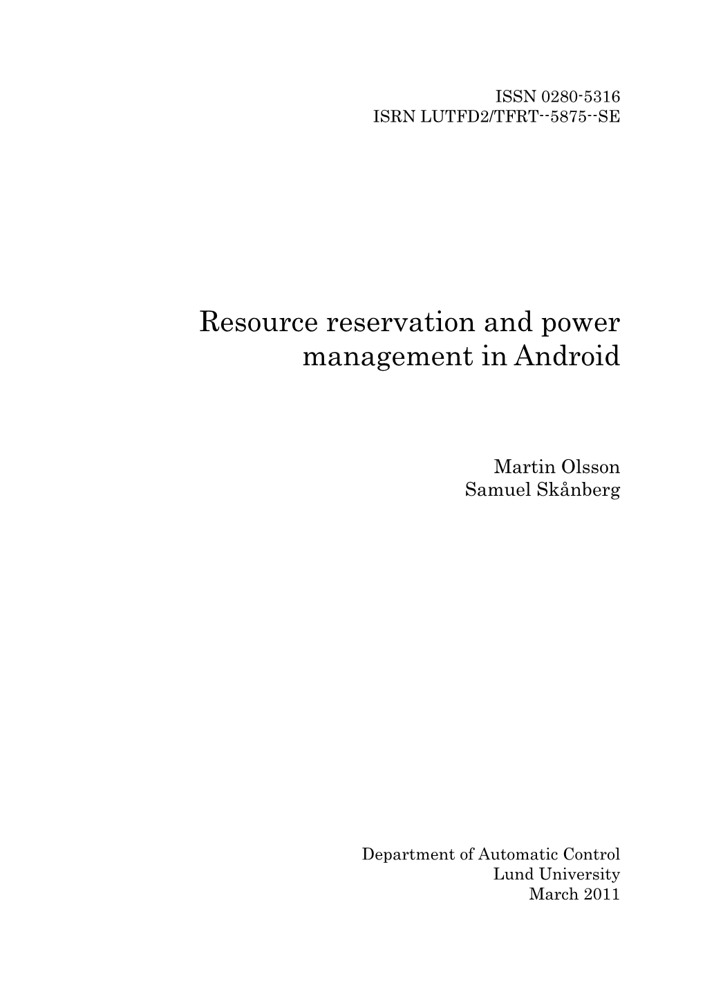 Resource Reservation and Power Management in Android