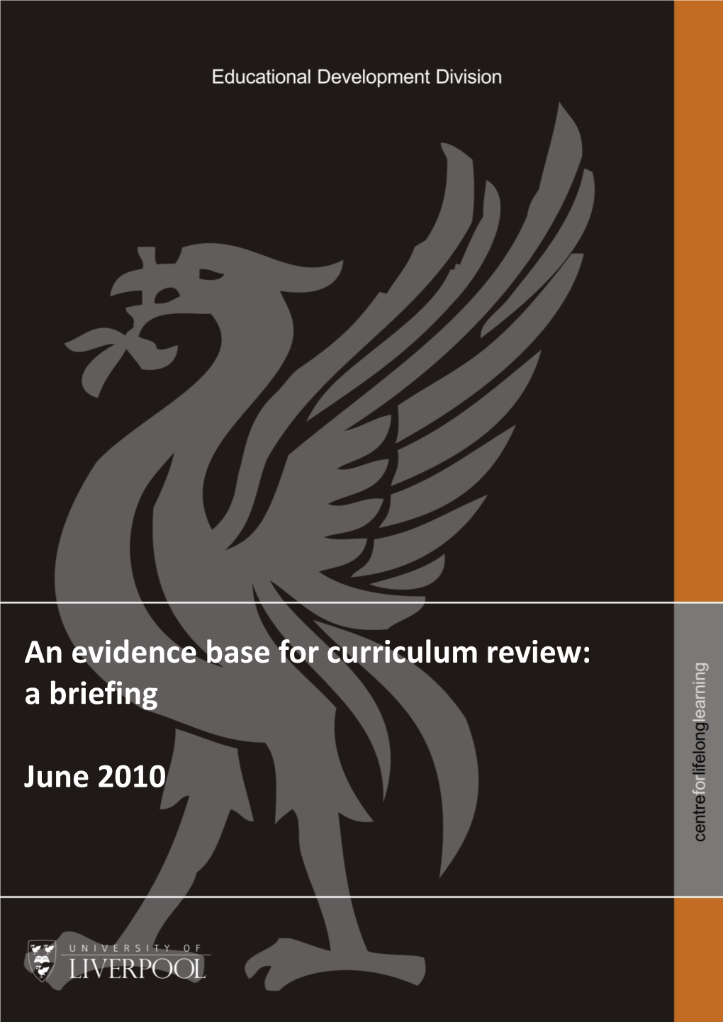 An Evidence Base for Curriculum Review: a Briefing