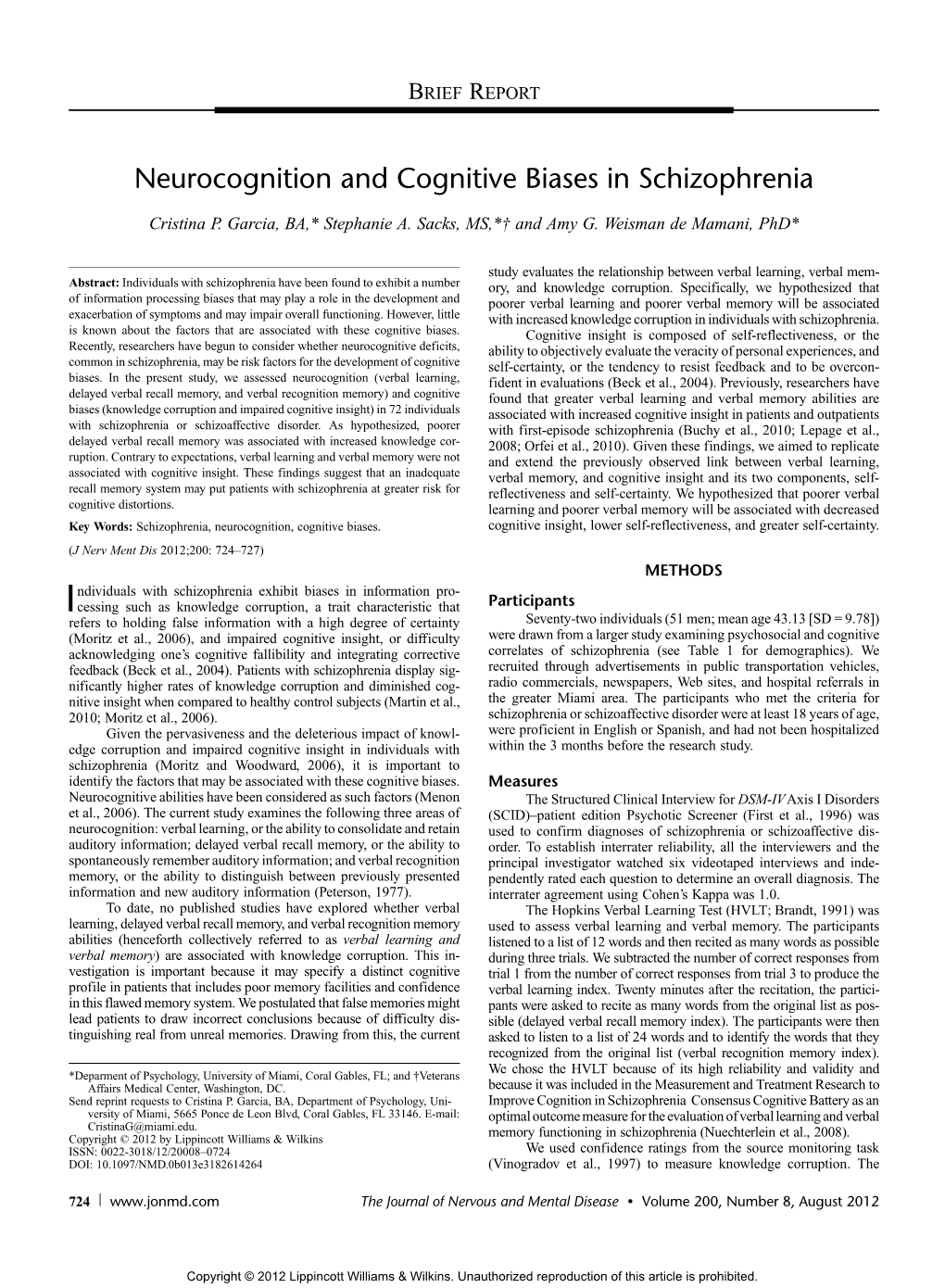 Neurocognition and Cognitive Biases in Schizophrenia