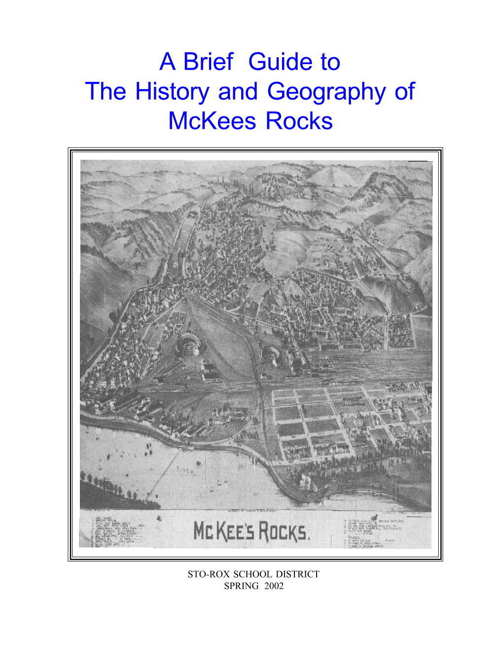 A Brief Guide to the History and Geography of Mckees Rocks