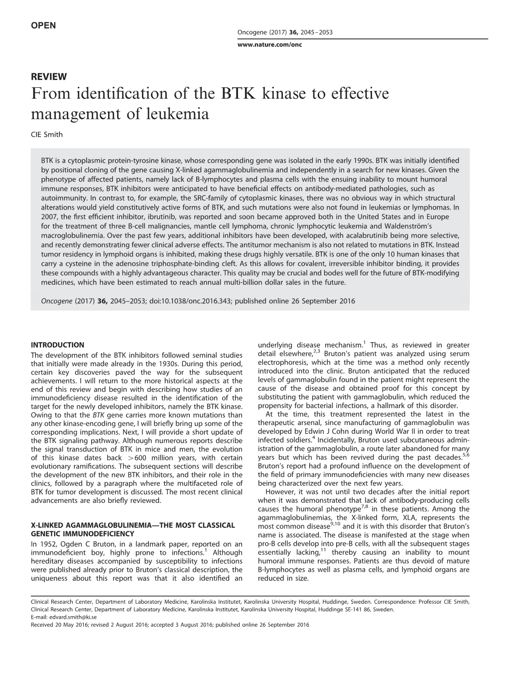 From Identification of the BTK Kinase to Effective Management of Leukemia