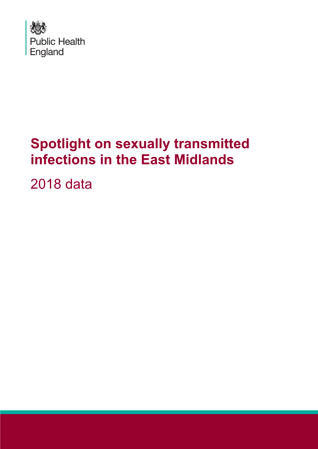 Spotlight on Sexually Transmitted Infections in the East Midlands