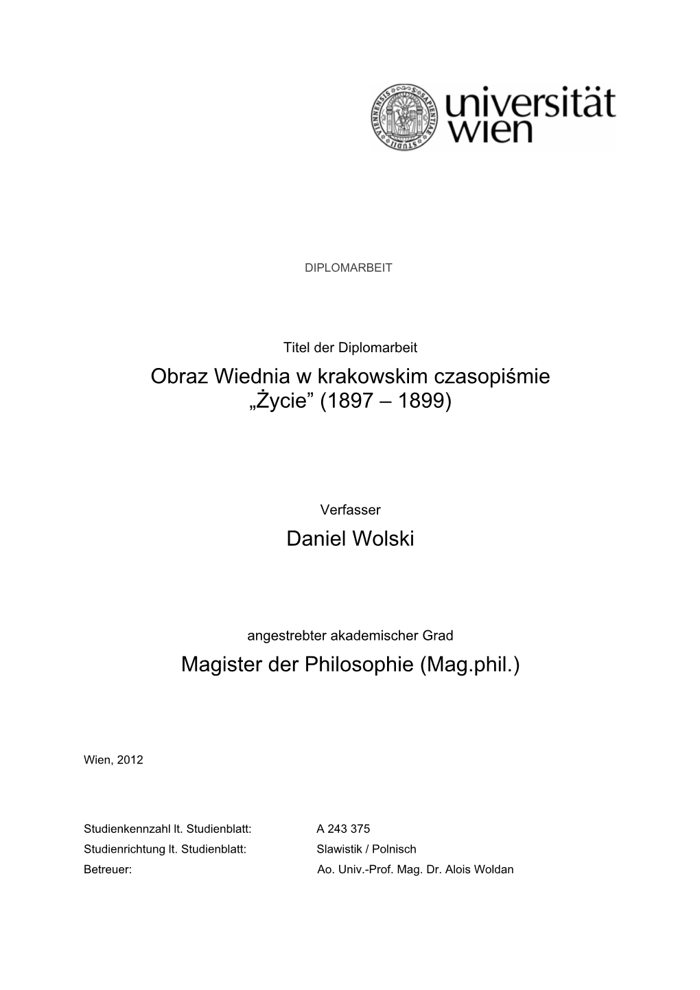 Obraz Wiednia W Krakowskim Czasopiśmie „Życie” (1897 – 1899)