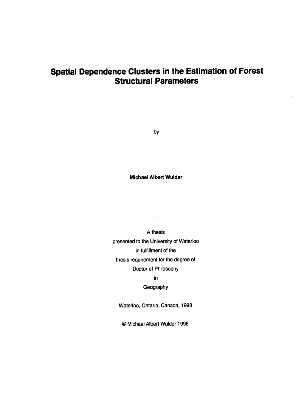 Spatial Dependence Clusters in the Estimation of Forest Structural Parameters