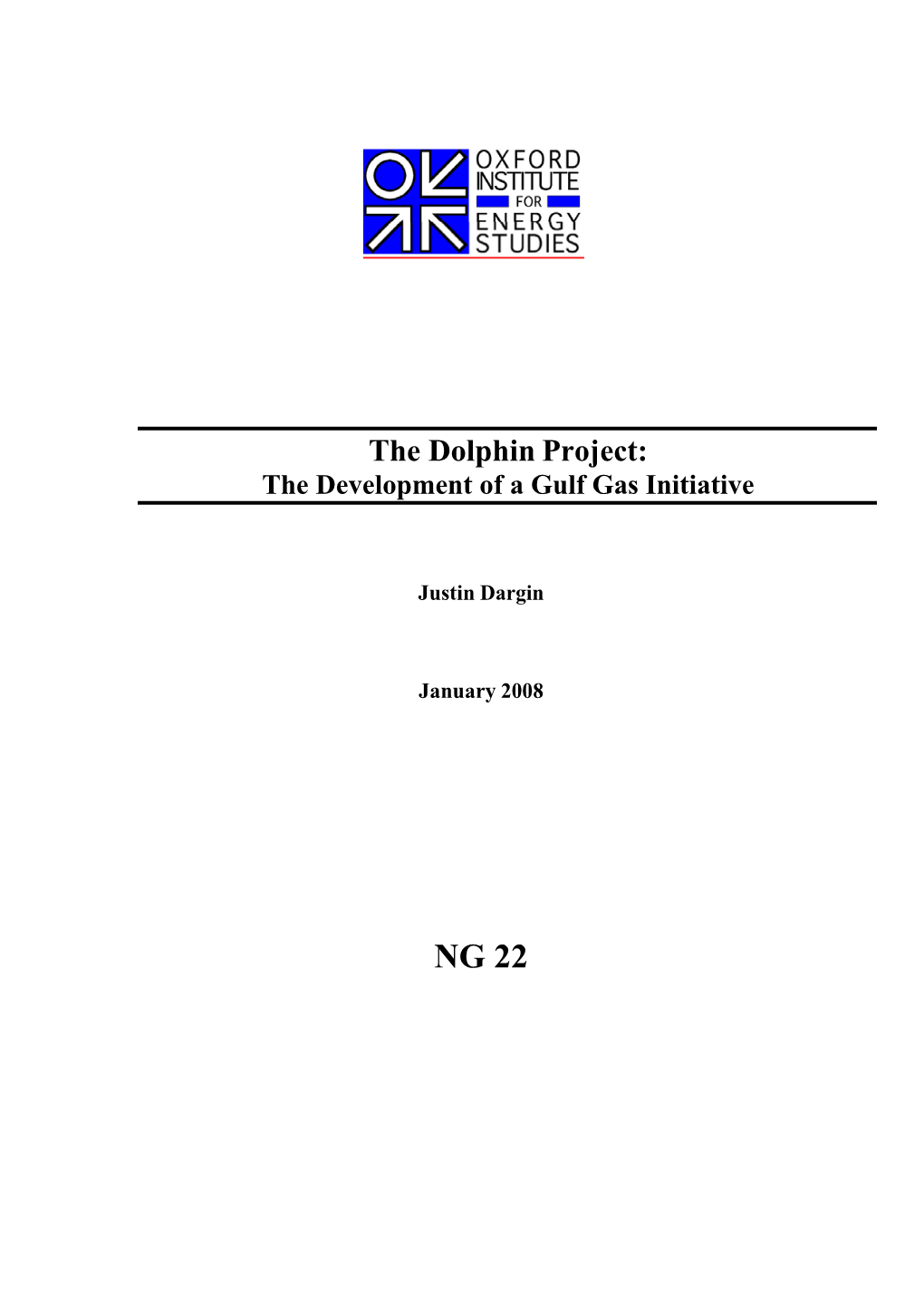 The Dolphin Project: the Development of a Gulf Gas Initiative