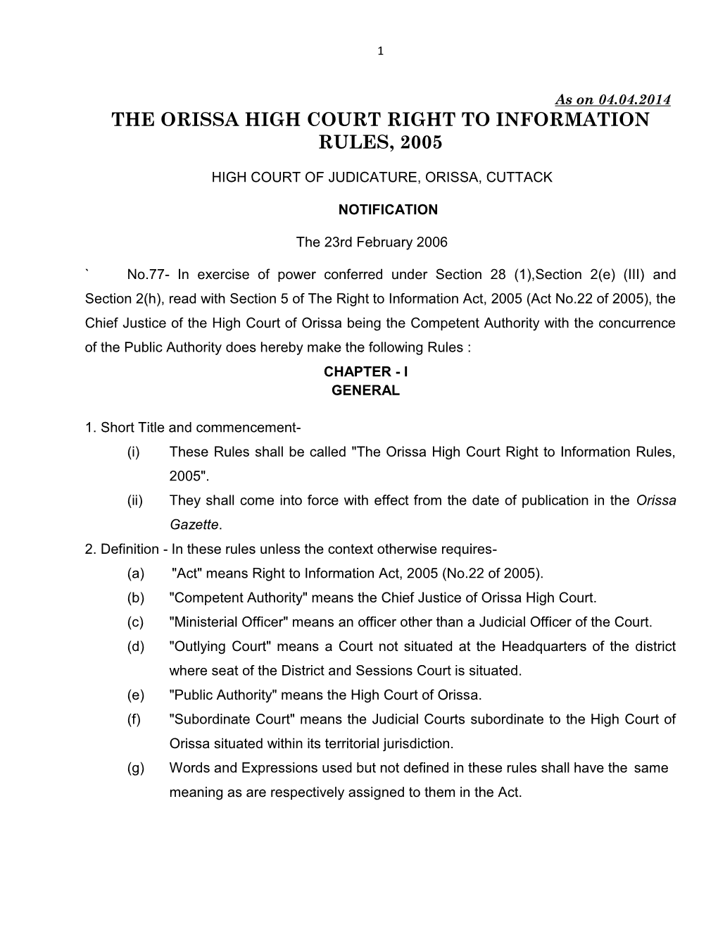 The Orissa High Court Right to Information Rules, 2005