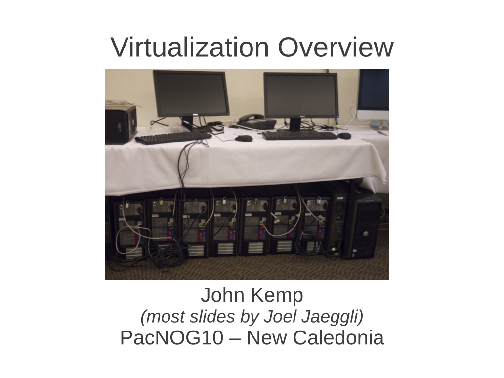 Virtualization Overview