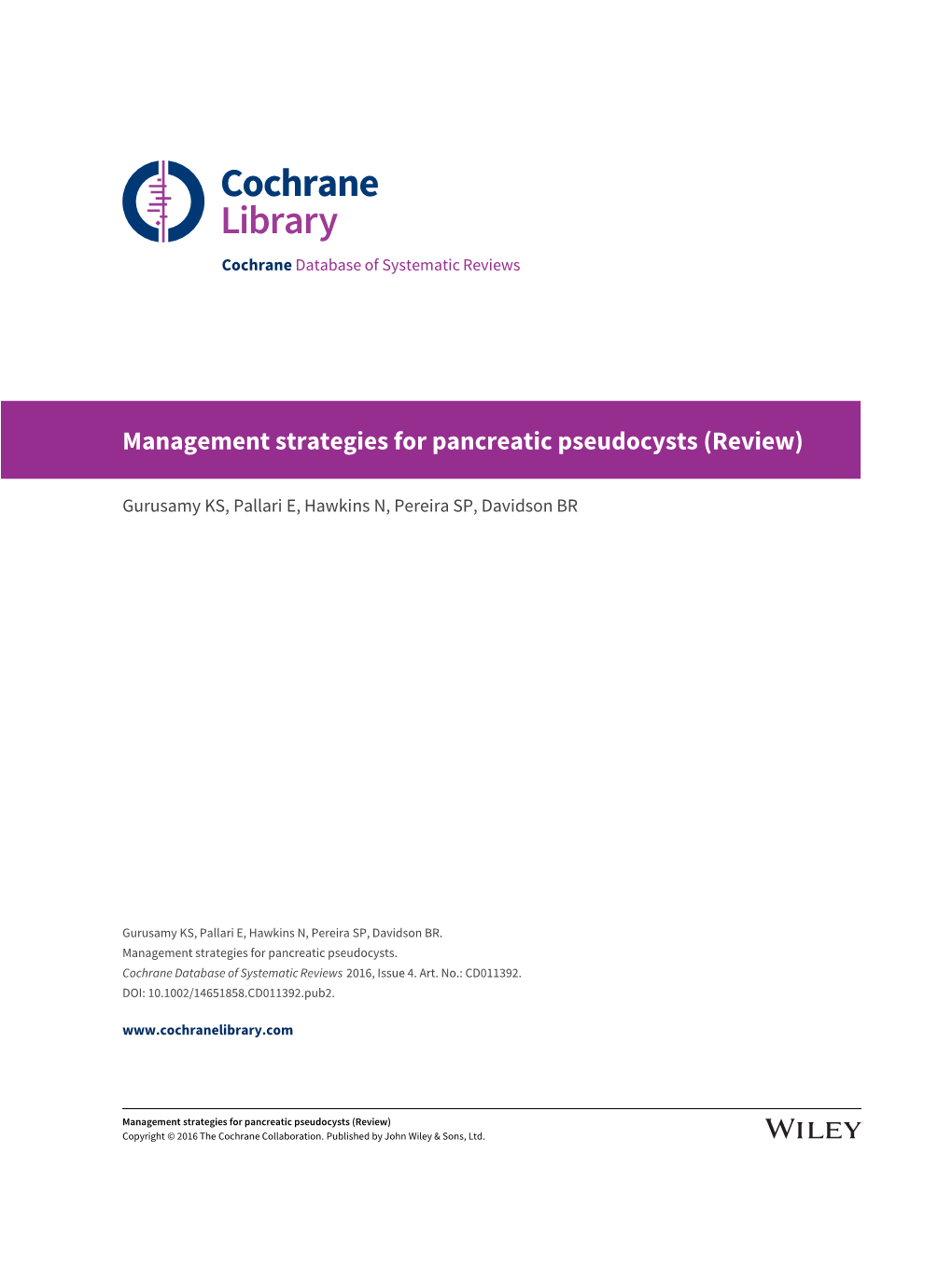 Management Strategies for Pancreatic Pseudocysts (Review)