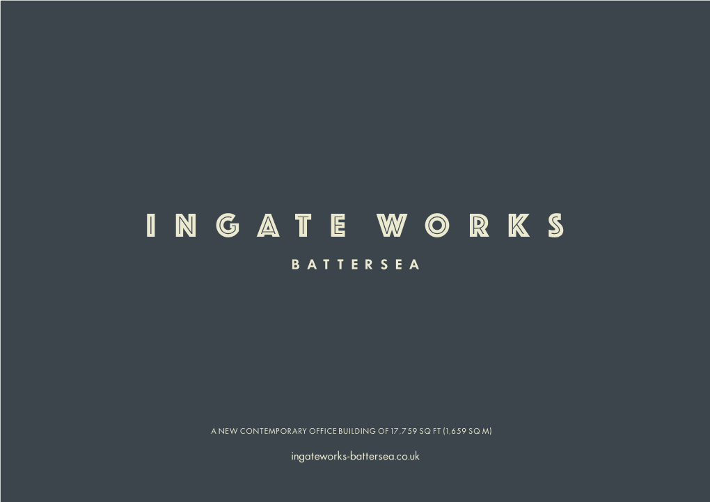 Ingateworks-Battersea.Co.Uk 02 03