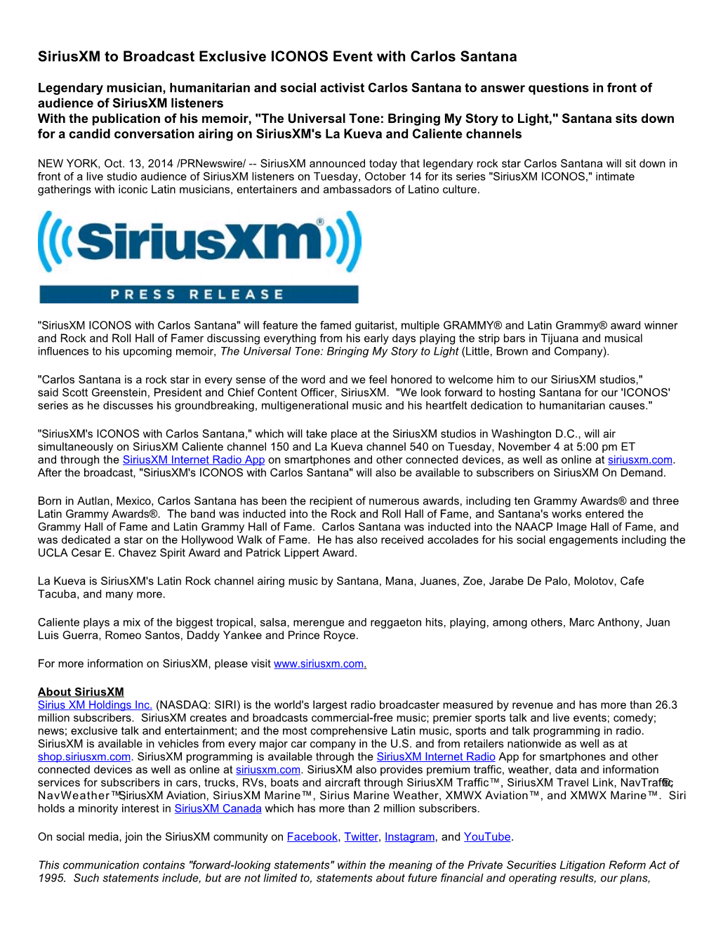 Siriusxm to Broadcast Exclusive ICONOS Event with Carlos Santana