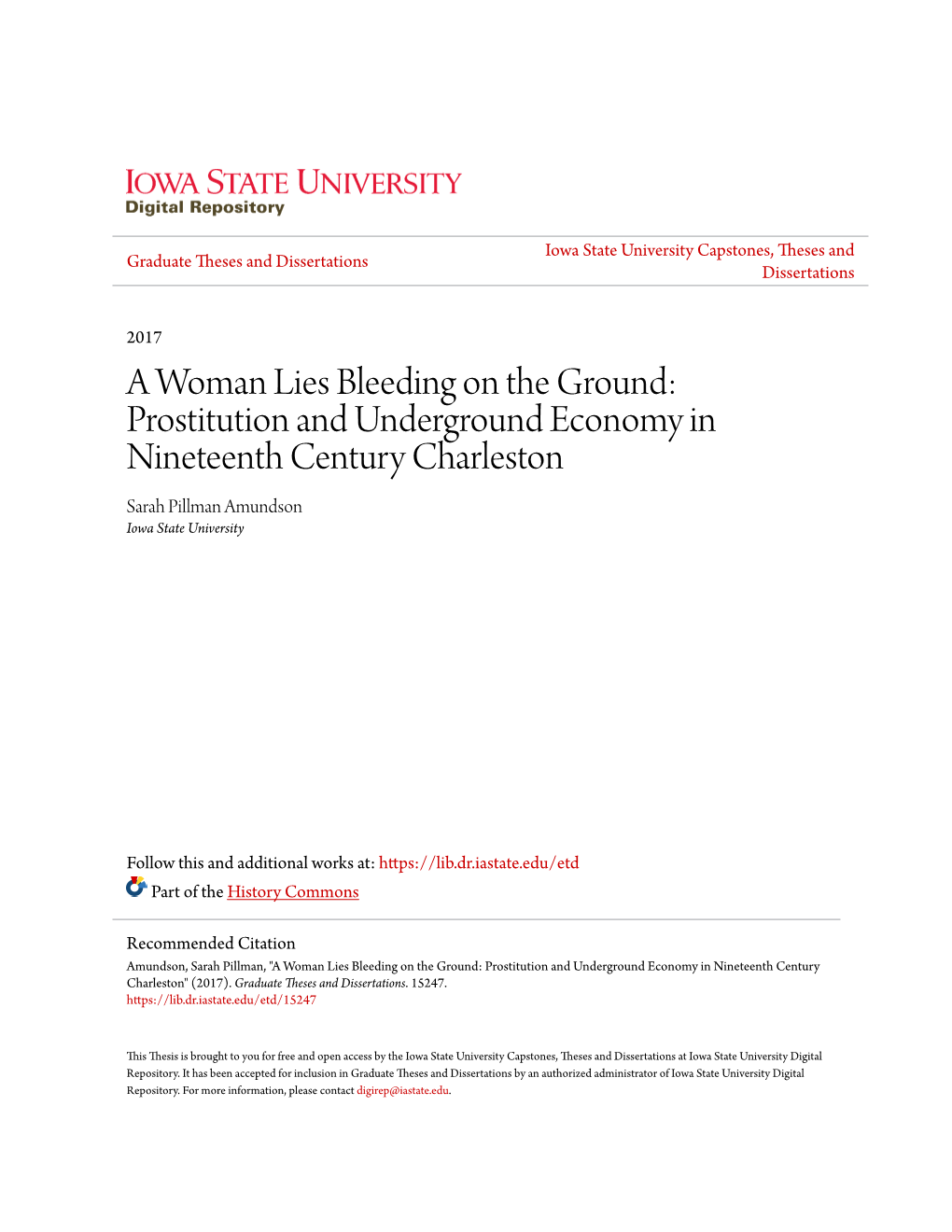 Prostitution and Underground Economy in Nineteenth Century Charleston Sarah Pillman Amundson Iowa State University