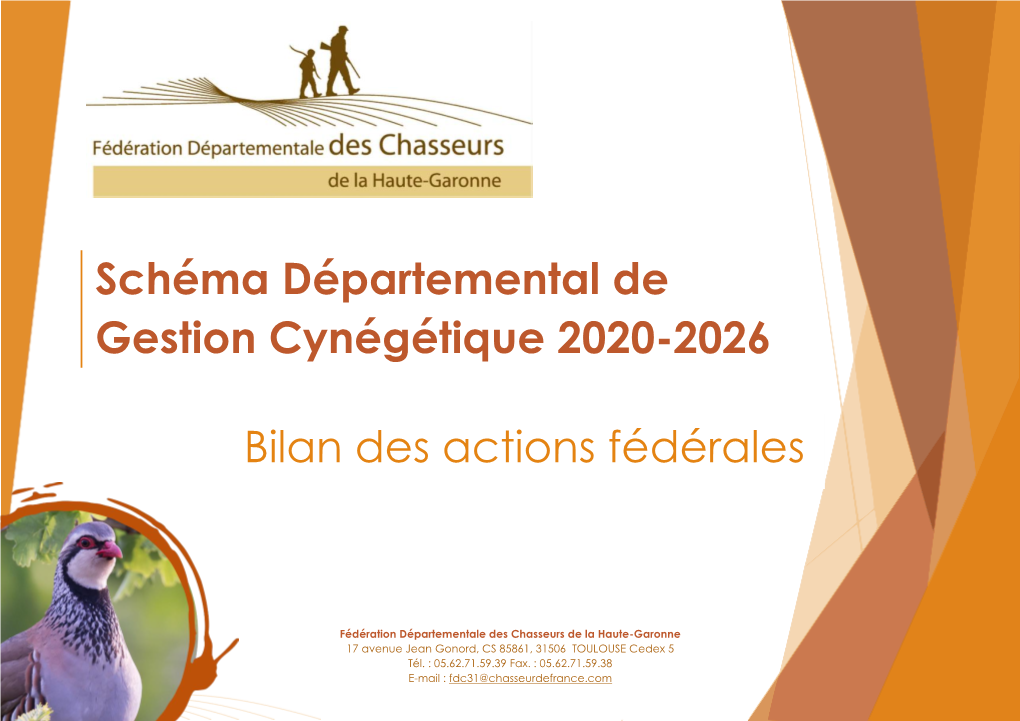 Schéma Départemental De Gestion Cynégétique 2020-2026 Bilan Des