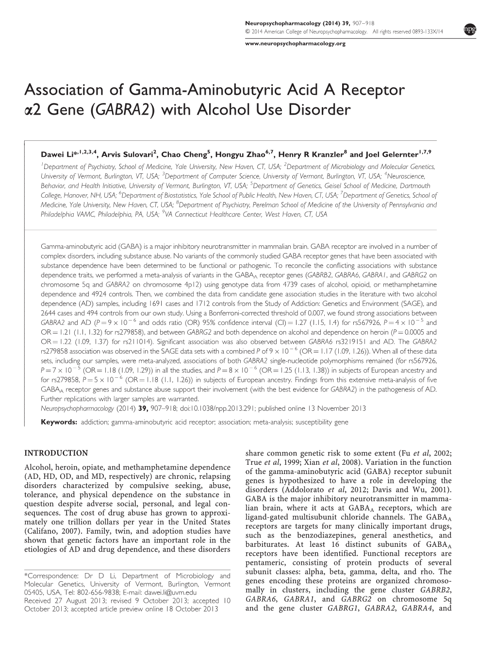 Association of Gamma-Aminobutyric Acid a Receptor &Alpha;2 Gene (GABRA2) with Alcohol Use Disorder