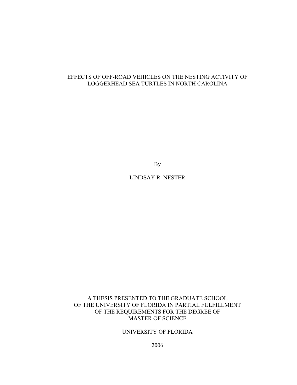 Effects of Off-Road Vehicles on the Nesting Activity of Loggerhead Sea Turtles in North Carolina