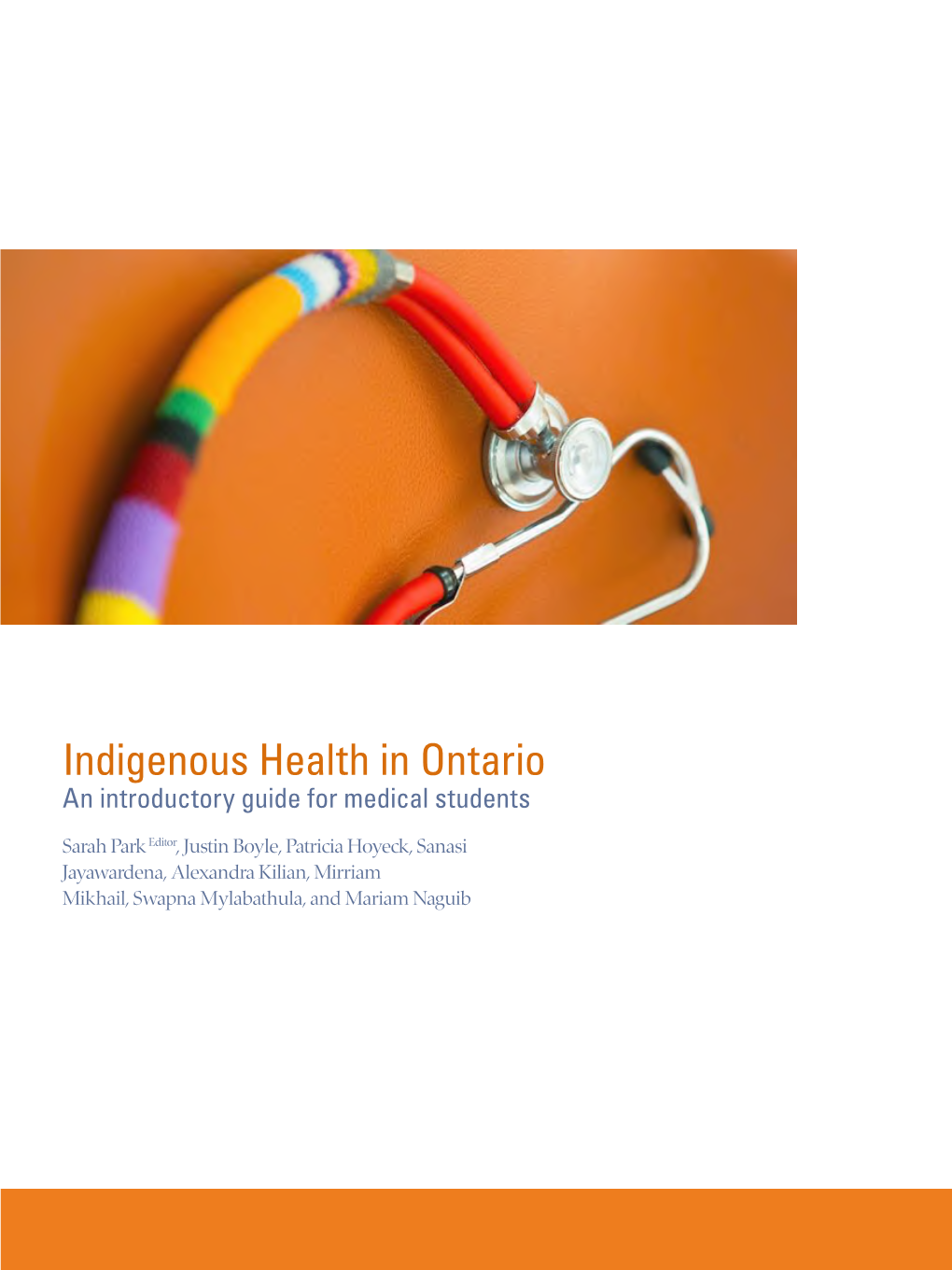 Indigenous Health in Ontario an Introductory Guide for Medical Students