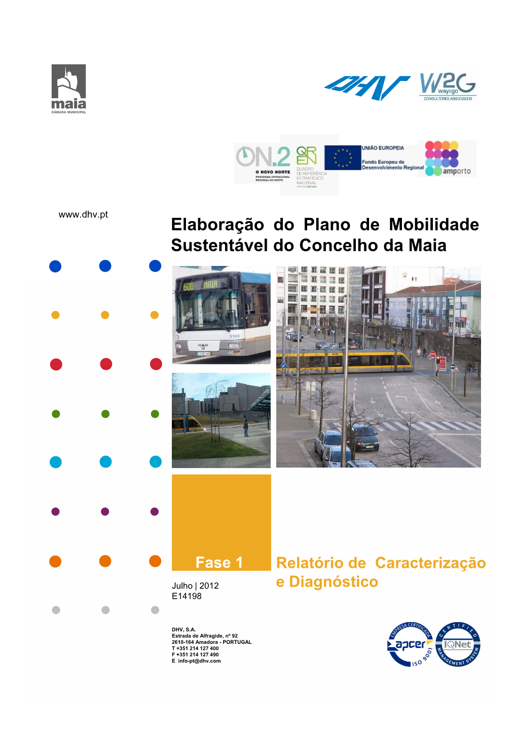 Elaboração Do Plano De Mobilidade Sustentável Do Concelho Da Maia