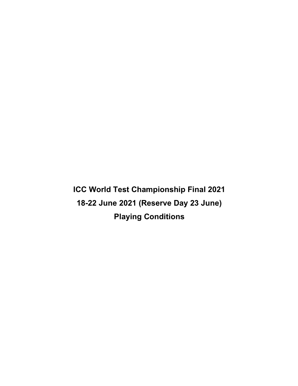 WTC Playing Conditions