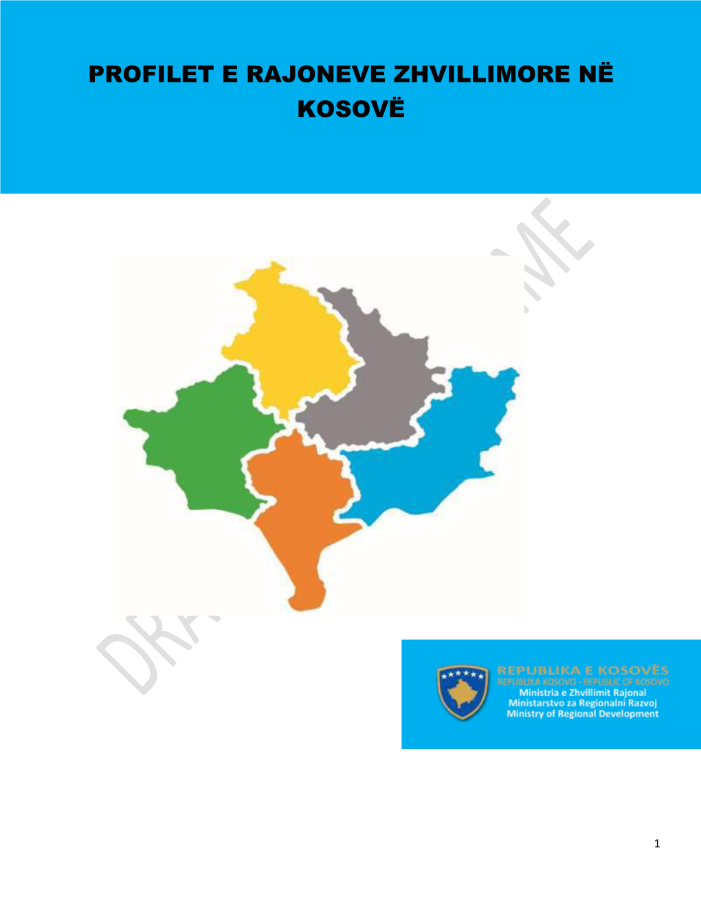 Profilet E Rajoneve Zhvillimore Në Kosovë