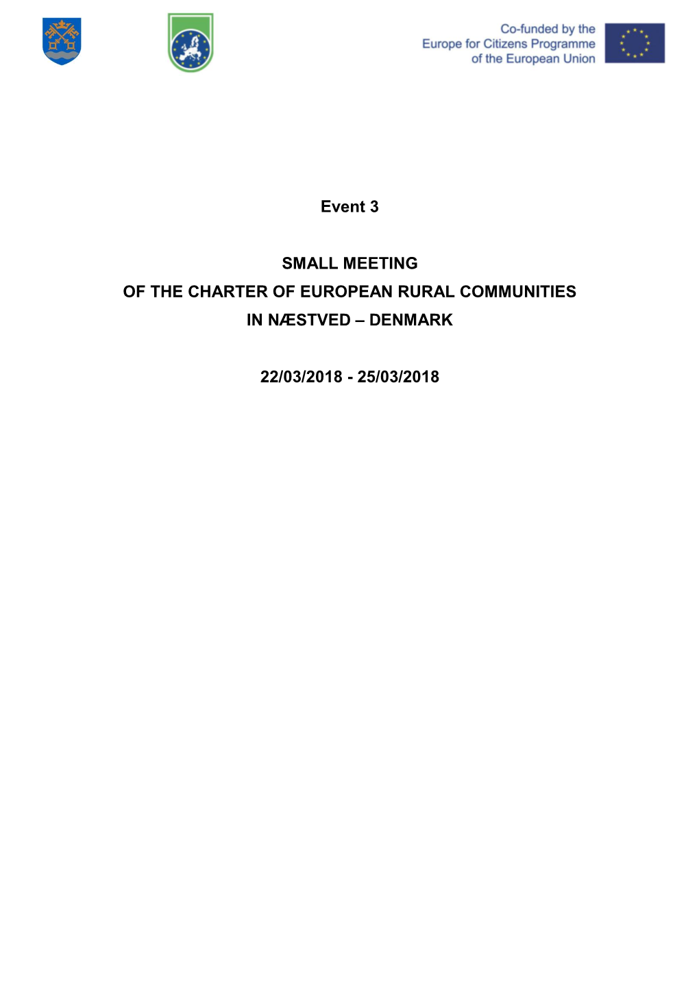 Event 3 SMALL MEETING of the CHARTER of EUROPEAN