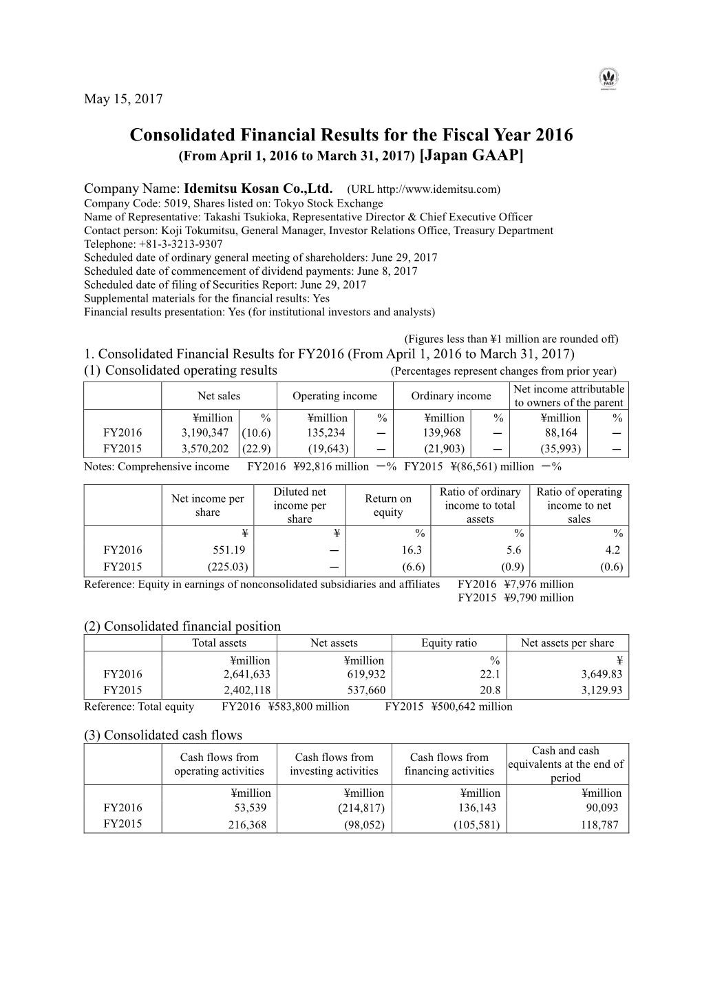 Consolidated Financial Results for the Fiscal Year 2016 (From April 1, 2016 to March 31, 2017) [Japan GAAP]