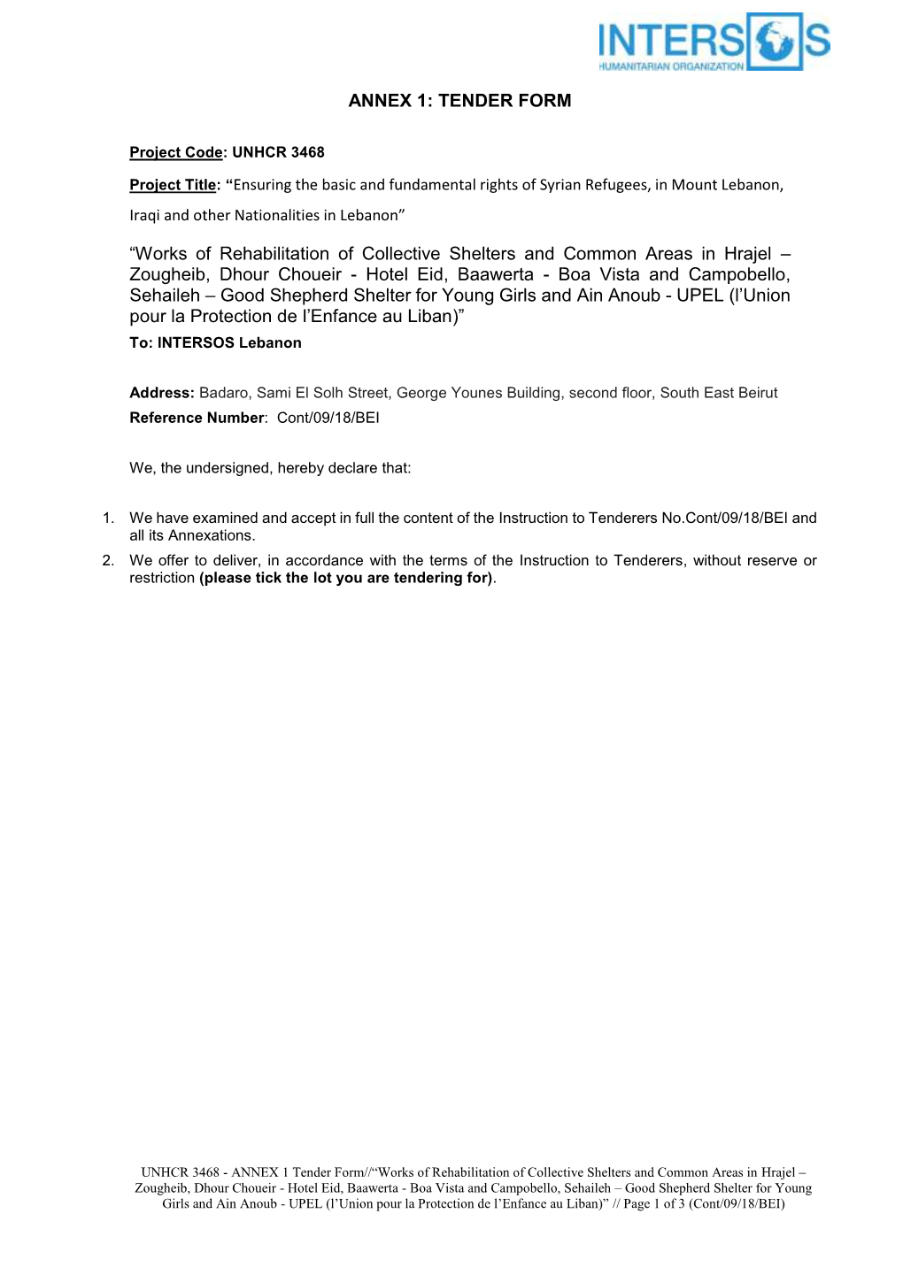 ANNEX 1: TENDER FORM “Works of Rehabilitation Of