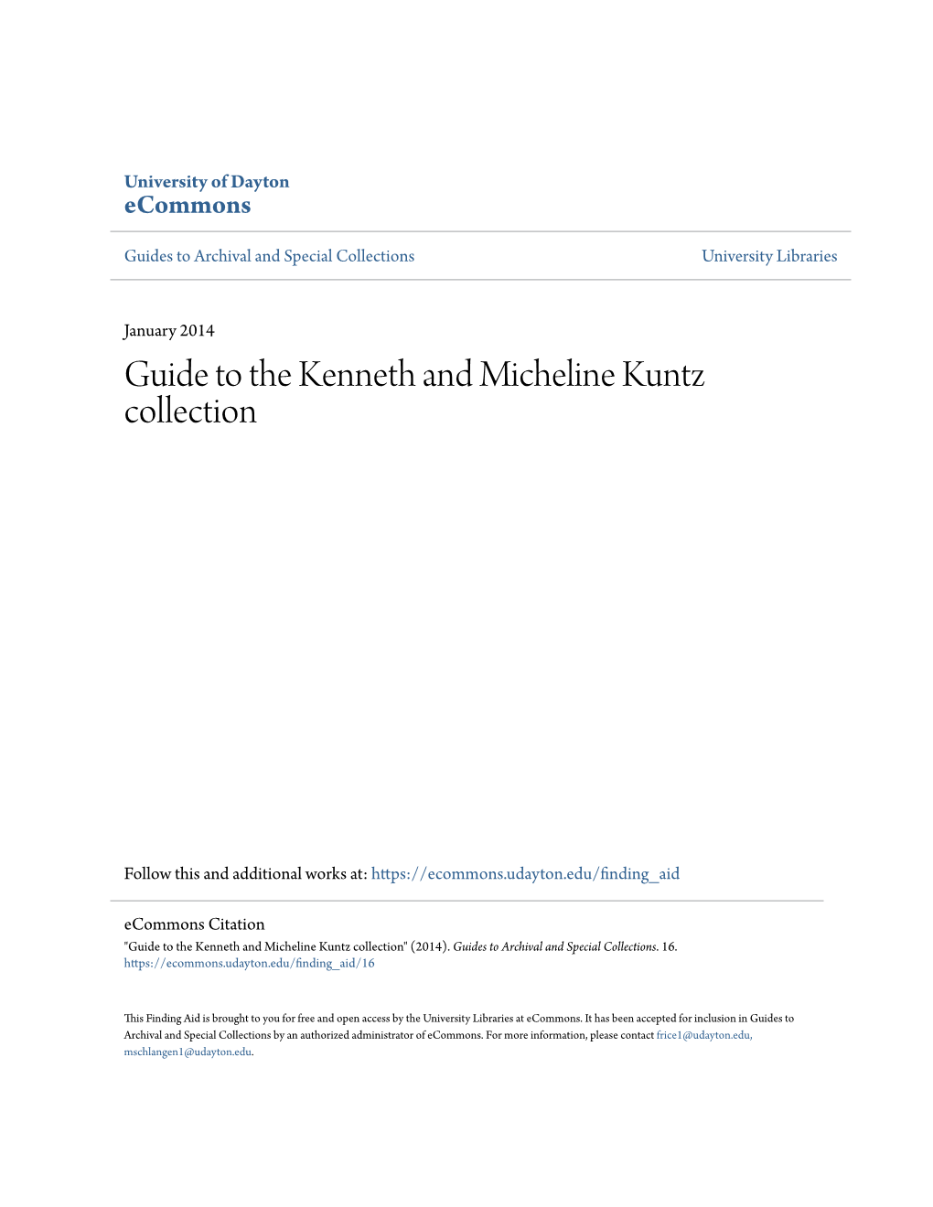 Guide to the Kenneth and Micheline Kuntz Collection